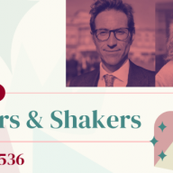 Movers & Shakers: Edition 536