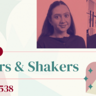 Movers & Shakers: Edition 538